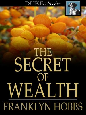 cover image of The Secret of Wealth